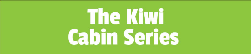 The Kiwi Cabin Series